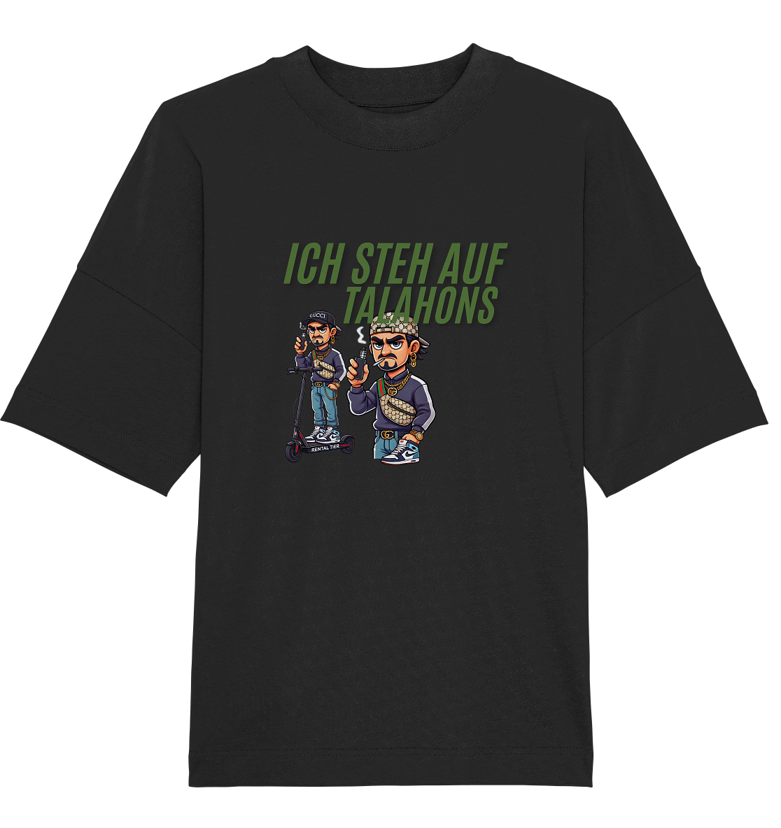 Ich steh auf Talahons! T-Shirt