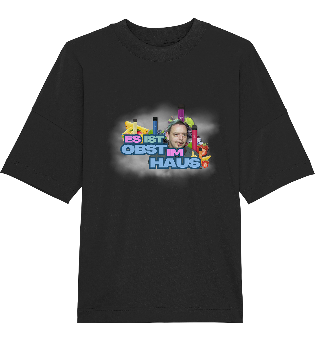 Es ist Obst im Haus! T-Shirt