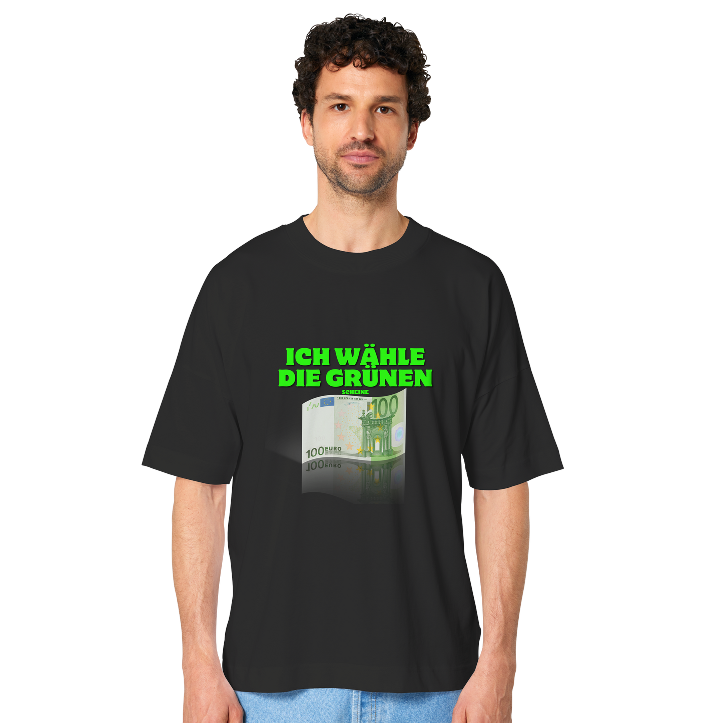Ich wähle die Grünen Scheine! T-Shirt