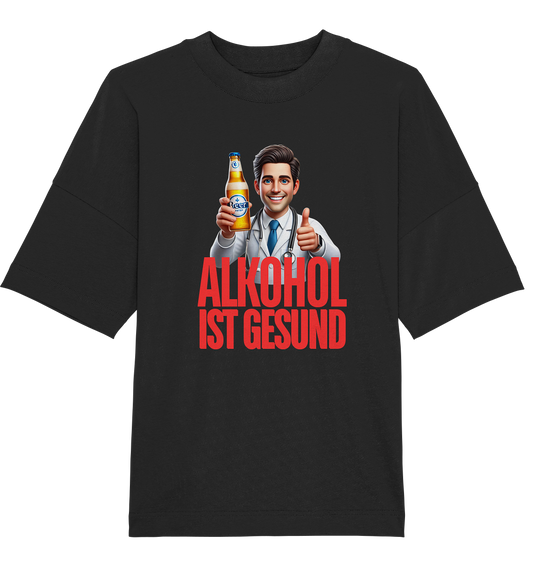 Alkohol ist gesund! T-Shirt