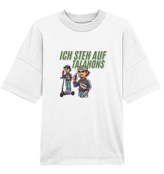 Ich steh auf Talahons! T-Shirt