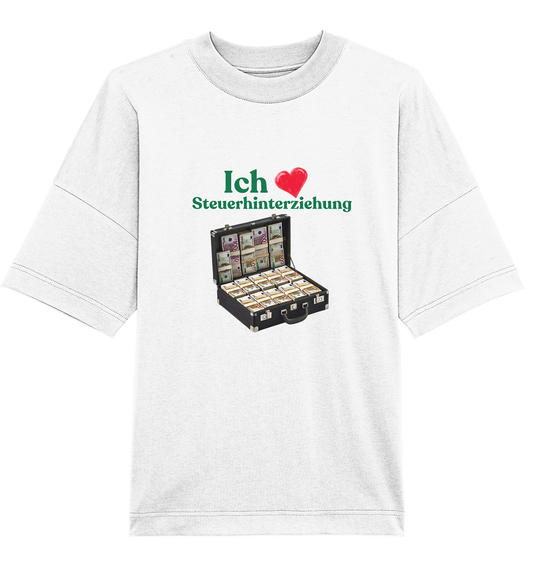 Ich liebe Steuerhinterziehung! T.Shirt