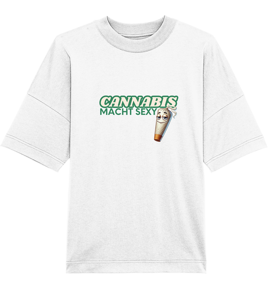 Cannabis macht sexy! T-Shirt