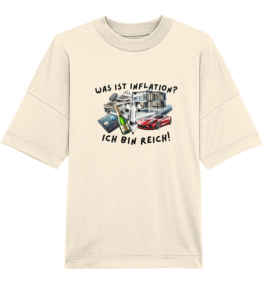 Was ist Inflation? Ich bin Reich! T-Shirt