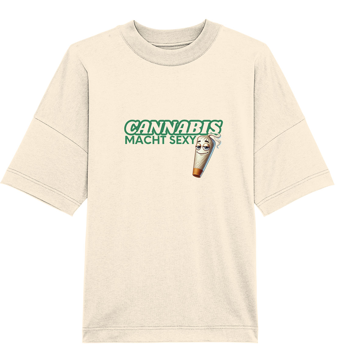 Cannabis macht sexy! T-Shirt